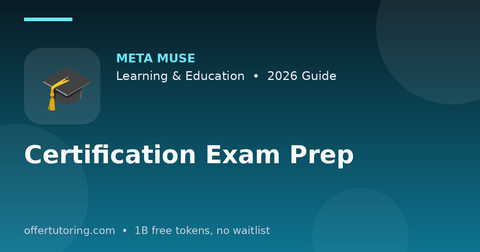 Certification Exam Prep illustration – Meta Muse Learning & Education guide 2026