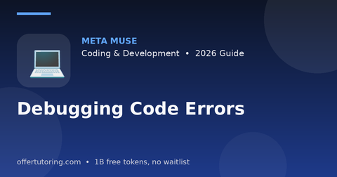 Debugging Code Errors illustration – Meta Muse Coding & Development guide 2026