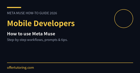 Mobile Developers using Meta Muse in 2026 - how-to guide