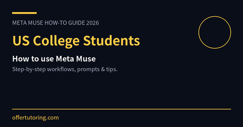 US College Students using Meta Muse in 2026 - how-to guide