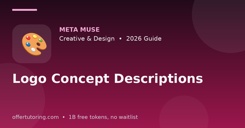 Logo Concept Descriptions illustration – Meta Muse Creative & Design guide 2026