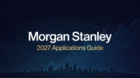Morgan Stanley 2027 Applications Guide