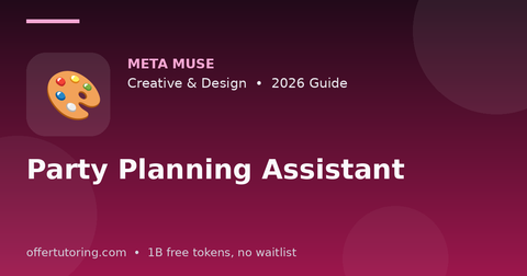 Party Planning Assistant illustration – Meta Muse Creative & Design guide 2026