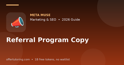 Referral Program Copy illustration – Meta Muse Marketing & SEO guide 2026