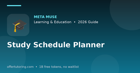 Study Schedule Planner illustration – Meta Muse Learning & Education guide 2026