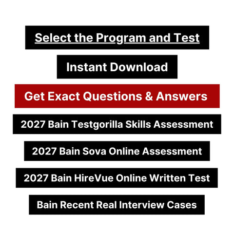 2027 Bain Online Assessment and Written Case Exact Questions and Answers