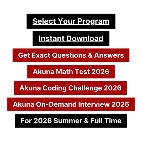 2026 Akuna Capital Coding Challenge Math Test Probability Test On-demand Interview Exact Questions & Answers