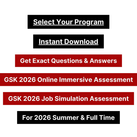 2026 GSK Online Immersive Assessment and Online Job Simulation Tutorials