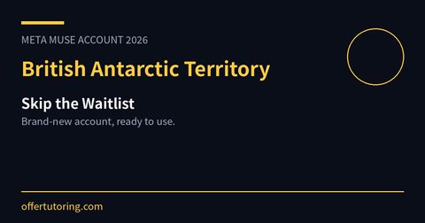 Meta Muse Account in British Antarctic Territory: Complete 2026 Registration Guide