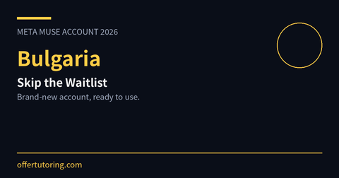 Meta Muse Account in Bulgaria: Complete 2026 Registration Guide