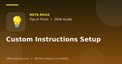 Custom Instructions Setup illustration – Meta Muse Tips & Tricks guide 2026
