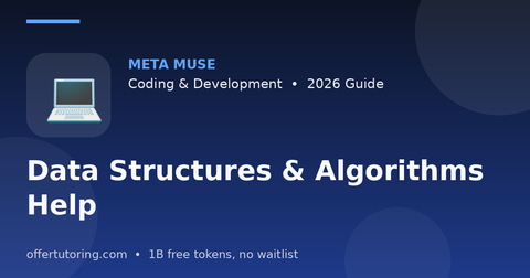 Data Structures & Algorithms Help illustration – Meta Muse Coding & Development guide 2026