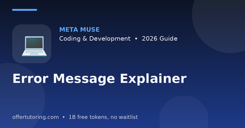 Error Message Explainer illustration – Meta Muse Coding & Development guide 2026