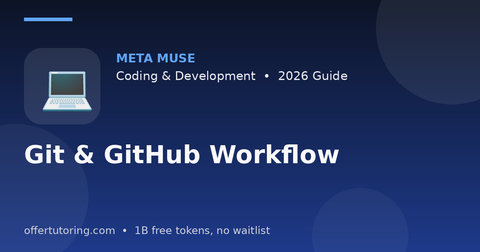 Git & GitHub Workflow illustration – Meta Muse Coding & Development guide 2026