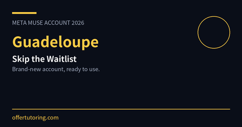 Meta Muse Account in Guadeloupe: Complete 2026 Registration Guide