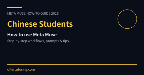 Chinese Students using Meta Muse in 2026 - how-to guide