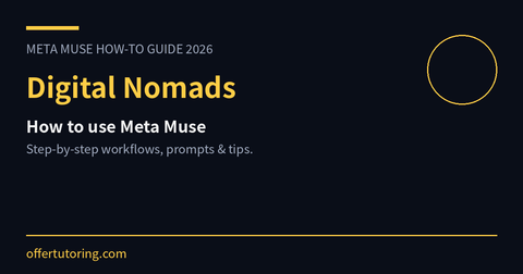Digital Nomads using Meta Muse in 2026 - how-to guide