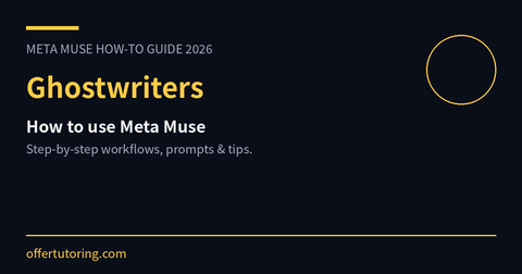 Ghostwriters using Meta Muse in 2026 - how-to guide