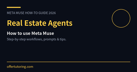 Real Estate Agents using Meta Muse in 2026 - how-to guide