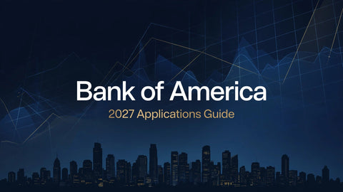 Bank of America 2027 Applications Guide