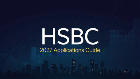 HSBC 2027 Applications Guide