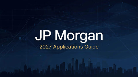 JP Morgan 2027 Applications Guide