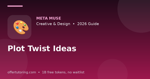 Plot Twist Ideas illustration – Meta Muse Creative & Design guide 2026