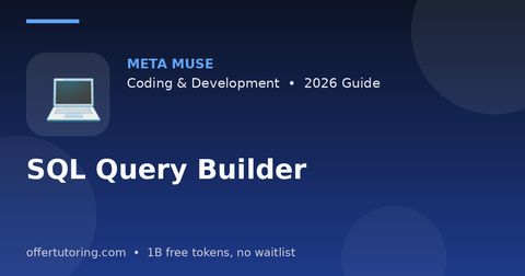 SQL Query Builder illustration – Meta Muse Coding & Development guide 2026