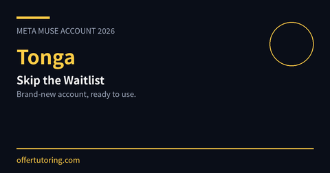 Meta Muse Account in Tonga: Complete 2026 Registration Guide
