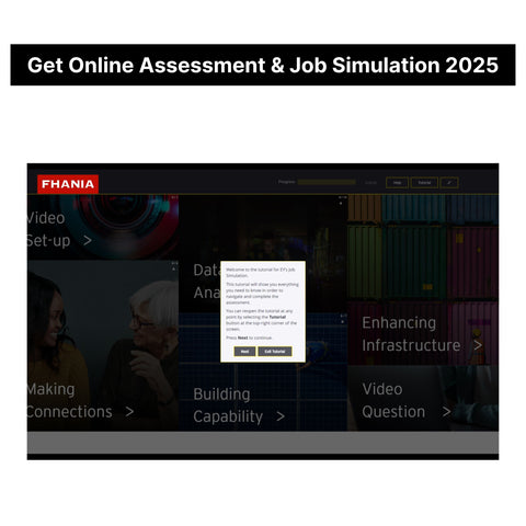 2025 EY Online Assessment and Job Simulation Tutorials