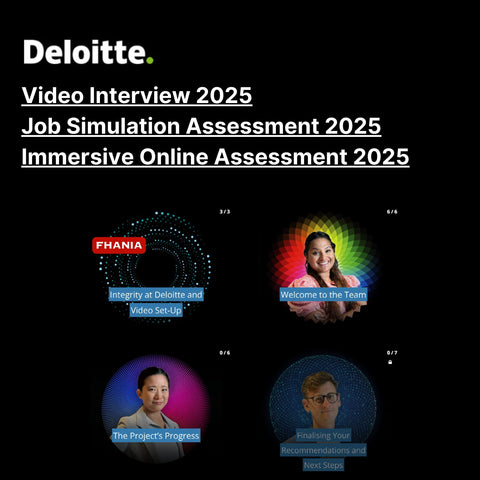 2025 Deloitte Immersive Online Assessment, Job Simulation and Video Interview Tutorials