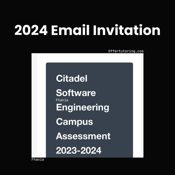 2024 Citadel Online Assessment | Coding Challenge Tutorials - Offer